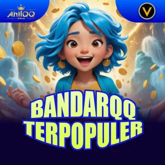 Bandarqq: Situs Pkv Games QQ Terpopuler, Link Resmi Ahliqq